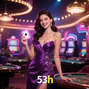 Casino VIP 53h